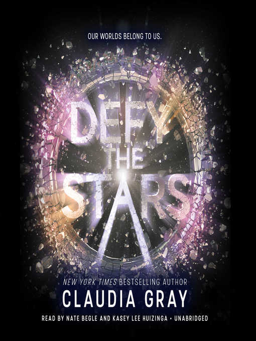 Title details for Defy the Stars by Claudia Gray - Available